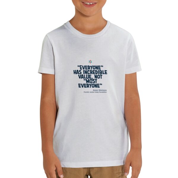"EVERYONE has incredible value" Organic Kids Crewneck T-shirt